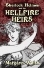Image for Sherlock Holmes and The Hellfire Heirs