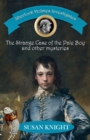 Image for Sherlock Holmes Investigates : The Strange Case of the Pale Boy &amp; other mysteries