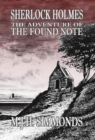 Image for Sherlock Holmes and The Adventure of The Found Note