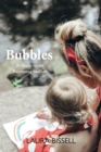 Image for Bubbles: becoming mother