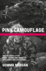 Image for Pink camouflage: one soldier&#39;s story from trauma and abuse to resilience and leadership