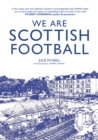 Image for We Are Scottish Football