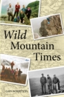 Image for Wild Mountain Times