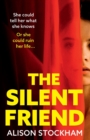 Image for The silent friend
