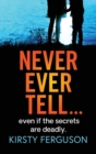 Image for Never Ever Tell