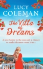 Image for The Villa of Dreams : The perfect uplifting escapist read from bestseller Lucy Coleman
