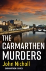 Image for The Carmarthen Murders