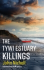 Image for The Tywi Estuary Killings