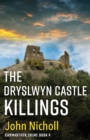 Image for The Dryslwyn Castle Killings