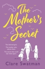 Image for The mother&#39;s secret