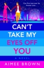 Image for Can&#39;t Take My Eyes Off You