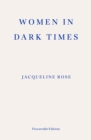 Image for Women in Dark Times