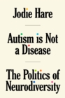 Image for Autism is not a Disease