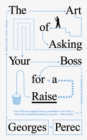 Image for The Art of Asking Your Boss for a Raise