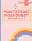 Image for Montessori Worksheet for Pre-K &amp; K : Animals Activity for Preschool and Kindergarten. Learn about Alphabet, Language, Math, Animals, Colors and Shapes