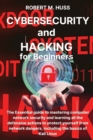 Image for CYBERSECURITY and HACKING for Beginners