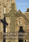 Image for The Gift of Stillness