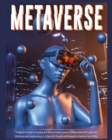 Image for Metaverse : A Beginner&#39;s Guide to Investing and Making Passive Income in Virtual Lands, Nft, Blockchain and Cryptocurrency + 10 Best Defi Projects and Strategies to Maximize Your Profits