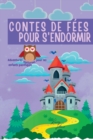 Image for Contes de fees Pour s&#39;endormir : Quedarse dormido aventuras nocturnas para ninos pacificos