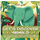 Image for Let&#39;s Discover Animals