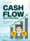 Image for The Cashflow Routine 2022 : Step By Step Guide To Earn A Passive Income From Decay options