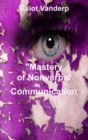 Image for Mastery of Nonverbal Communication
