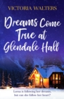 Image for Dreams come true at Glendale Hall