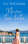 Image for Never Too Late : 1