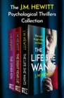 Image for The J.M. Hewitt psychological thrillers collection