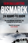 Image for Bismarck: 24 hours to doom
