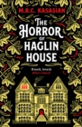 Image for The Horror of Haglin House