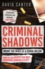 Image for Criminal Shadows: Inside the Mind of a Serial Killer