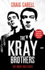 Image for The Kray Brothers : The Image Shattered