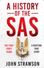 Image for A history of the SAS  : the first forty years