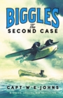 Image for Biggles: The Second Case