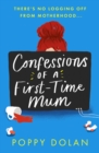 Image for Confessions of a First-Time Mum