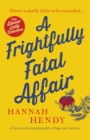 Image for A Frightfully Fatal Affair : 4