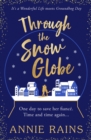 Image for Through the Snow Globe