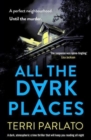 Image for All the dark places