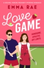 Image for Love Game : A sizzling, forced-proximity sporting romance