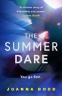 Image for The Summer Dare : A gripping thriller with a shocking twist