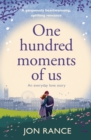 Image for One Hundred Moments of Us