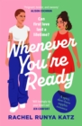 Image for Whenever You&#39;re Ready