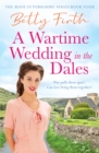 Image for A Wartime Wedding in the Dales