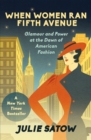 Image for When Women Ran Fifth Avenue