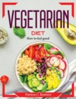 Image for VEGETARIAN DIET: HOW TO FEEL GOOD