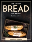 Image for THE ARTISAN BREAD COOKBOOK:  DELICIOUS R