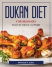 Image for DUKAN DIET FOR BEGINNERS: RECIPES TO HEL