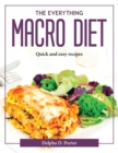 Image for THE EVERYTHING MACRO DIET: QUICK AND EAS