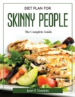 Image for DIET PLAN FOR SKINNY PEOPLE:  THE COMPLE